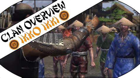 IKKO IKKI CLAN OVERVIEW .